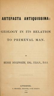 Cover of: Artefacta antiquissima: geology in its relation to primeval man.