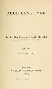 Cover of: Auld lang syne. by F. Max Müller