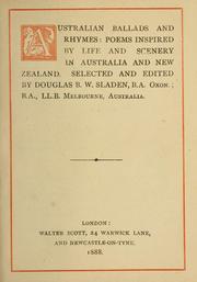 Cover of: Australian ballads and rhymes: poems inspired by life and scenery in Australia and New Zealand.
