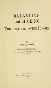 Cover of: Balancing and shoeing trotting and pacing horses