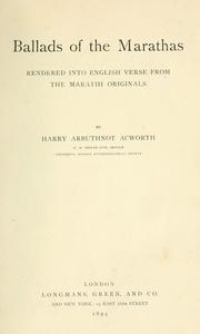 Cover of: Ballads of Marathas by Harry Arbuthnot Acworth