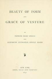 Cover of: Beauty of form and grace of vesture