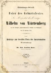 Cover of: Beitrge zur fossilen Flora der Juraformation Wrttembergs by Johann Gottlob von Kurr