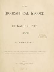 Cover of: The biographical record of De Kalb County, Illinois.