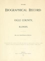 Cover of: The Biographical record of Ogle County, Illinois.