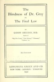 Cover of: blindness of Dr. Gray: or, The final law