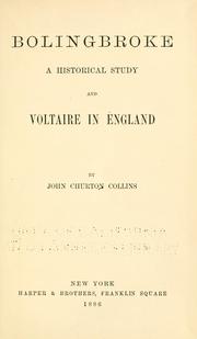 Cover of: Bolingbroke: a historical study; and Voltaire in England.