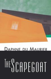 The scapegoat by Daphne du Maurier
