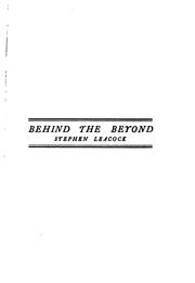 Cover of: Behind the Beyond: And Other Contributions to Human Knowledge