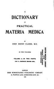 Cover of: A Dictionary of Practical Materia Medica