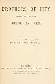 Cover of: Brothers of Pity: and other tales of beasts and men