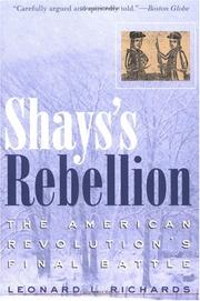Cover of: Shays's Rebellion by Leonard L. Richards