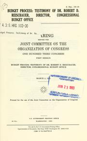 Budget process by United States. Congress. Joint Committee on the Organization of Congress.