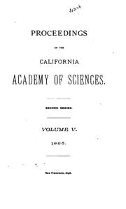 Proceedings of the California Academy of Sciences, 4th Series by California Academy of Sciences.