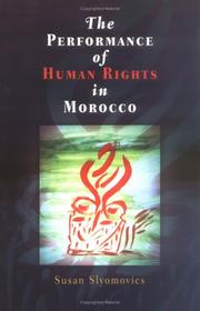 Cover of: The Performance Of Human Rights In Morocco (Pennsylvania Studies in Human Rights)