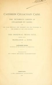 Cover of: Caithreim Cellachain Caisil by the original Irish text, ed. with tr. and notes by Alexander Bugge.