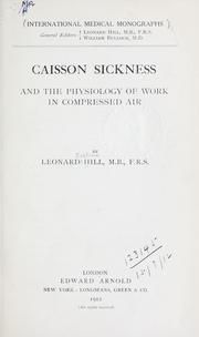 Cover of: Caisson sickness, and the physiology of work in compressed air.