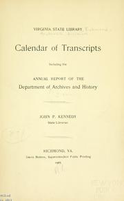 Cover of: Calendar of transcripts: including the annual report of the Department of archives and history