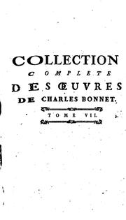 Cover of: Œuvres d'histoire naturelle et de philosophie de Charles Bonnet ... by Charles Bonnet, Pre -1801 Imprint Collection (Library of Congress)