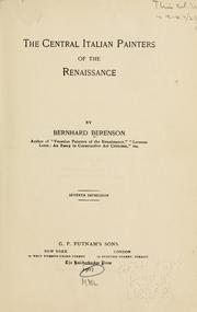 Cover of: The central Italian painters of the renaissance by Bernard Berenson