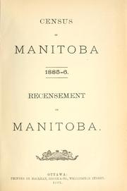Cover of: Census of Manitoba, 1885-6.: Recensement de Manitoba.