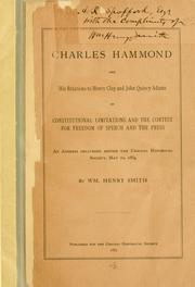 Cover of: Charles Hammond and his relations to Henry Clay and John Quincy Adams
