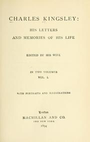 Cover of: Charles Kingsley, his letters and memories of his life by Charles Kingsley