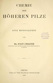 Cover of: Chemie der hheren Pilze by Julius Zellner