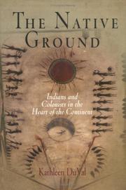 Cover of: The native ground by Kathleen DuVal