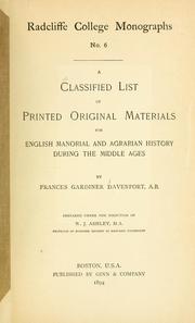 Cover of: A classified list of printed original materials for English manorial and agrarian history during the middle ages by Frances G. Davenport
