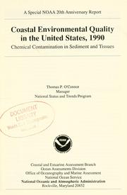 Cover of: Coastal environmental quality in the United States, 1990 by Thomas P. O'Connor