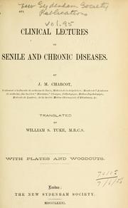 Cover of: Clinical lectures on senile and chronic diseases.