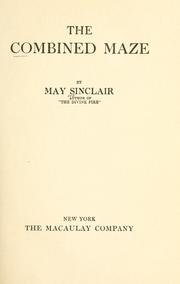Cover of: The combined maze.