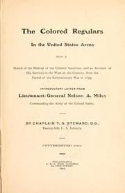 Cover of: The colored regulars in the United States Army