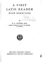 Cover of: A first Latin reader: with exercises by Herbert Chester Nutting