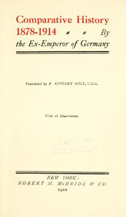Cover of: Comparative history, 1878-1914 by William II German Emperor