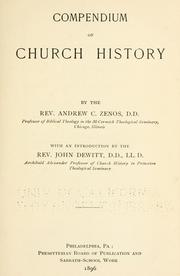 Compendium of church history by Andrew C. Zenos