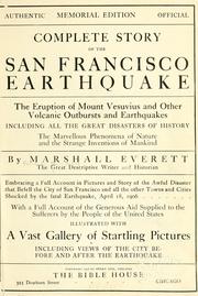 Complete story of the San Francisco earthquake by Marshall Everett