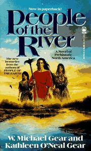 People of the River (North America's Forgotten Past, Book Four) by Kathleen O'Neal Gear, W. Michael Gear