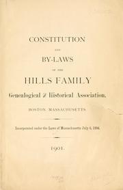 Cover of: Constitution and by-laws of the Hills family genealogical and historical association, Boston, Massachusetts. by Hills family genealogical and historical association