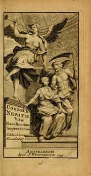 Cover of: Cornelii Nepotis vitae excellentium imperatorum. by Cornelius Nepos