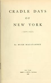 Cover of: Cradle days of New York by Hugh Entwistle McAtamney