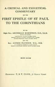 Cover of: A critical and exegetical commentary on the first epistle of St. Paul to the Corinthians by Robertson, Archibald