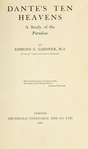 Dante's ten heavens by Gardner, Edmund G., 1869-1935