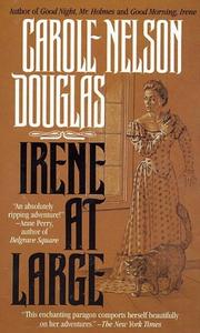 Cover of: Irene At Large (Irene Adler)