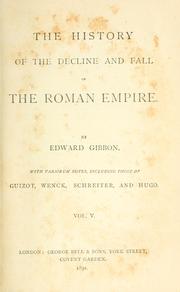 Cover of: The  history of the decline and fall of the Roman empire.
