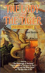 Cover of: The Lady or the Tiger and Other Short Stories by T. H. White