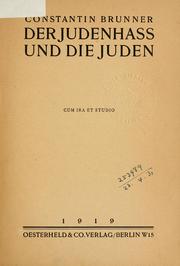 Der Judenhass und die Juden by Constantin Brunner