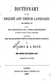 Cover of: Dictionary of the English and French Languages for General Use with the Accentuations and a ...
