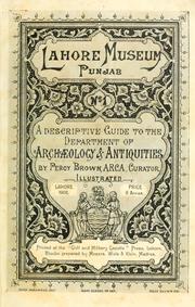 Cover of: A descriptive guide to the Department of archaeology & antiquities by Lahore Museum (Pakistan)